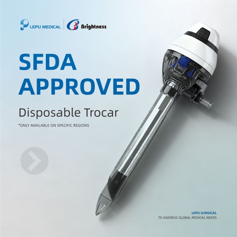 Breaking News | Lepu Disposable Trocar has officially received Saudi Registration